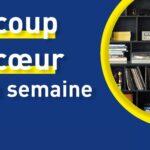 Le coup de cœur de la semaine : rayons livres, CD, DVD et vinyles à moitié prix