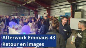 Afterwork chez Emmaüs 43