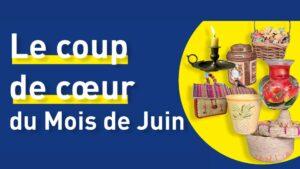 Le coup de cœur du Mois de Juin : notre rayon chine à moitié prix !