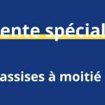Vente spéciale : les assises à moitié prix
