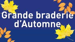 Grande braderie d&rsquo;Automne